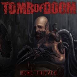 Tomb Of Doom : Bone Thieves